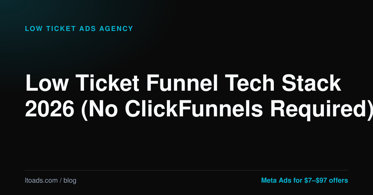 Low Ticket Funnel Tech Stack 2026 (No ClickFunnels Required) | Low ...